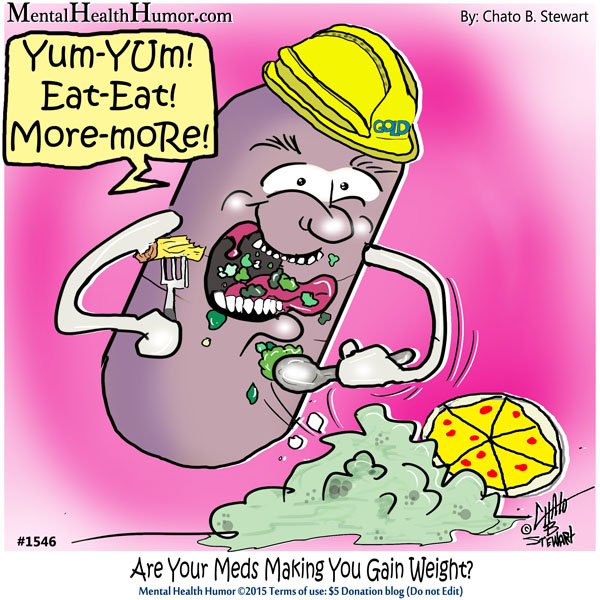 1546_MentalHealthHumor-Meds-Gain-Weight